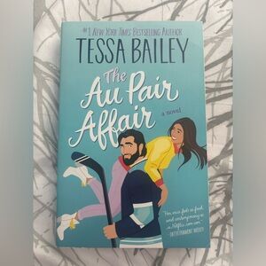 The Au Pair Affair Novel by Tessa Bailey